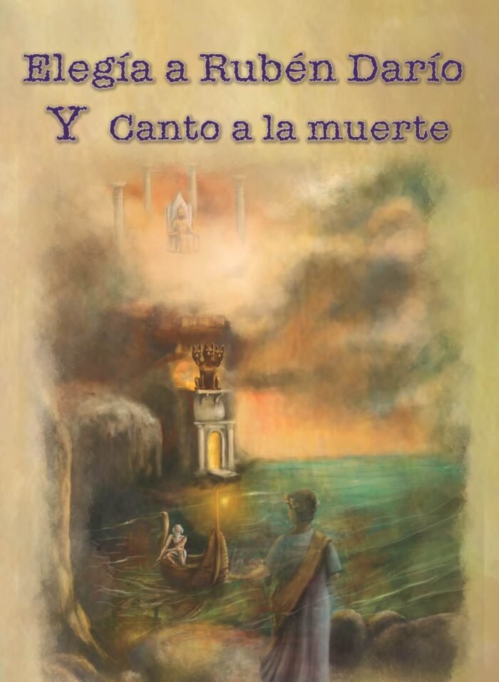 Book Cover: Elegía a Rubén Darío y Canto a la muerte