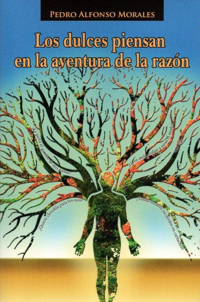 Book Cover: Los dulces piensan en la aventura de la razón