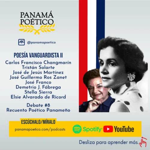 Episodio 15. Debate #8 - Recuento Poético Panameño: poesía vanguardista II