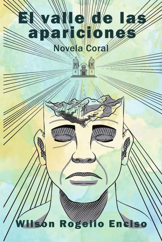 Book Cover: El valle de las apariciones - Novela coral